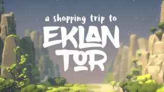 A Shopping Trip to Eklan Tor