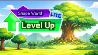 Shape World Level UP Lite