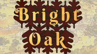Bright Oak