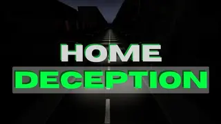 Home Deception