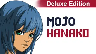 Mojo: Hanako Deluxe Edition