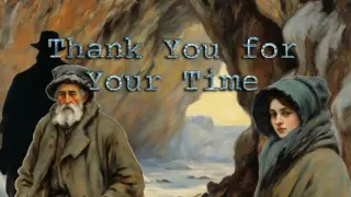 Thank You for Your Time