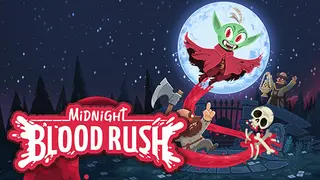 Midnight Blood Rush