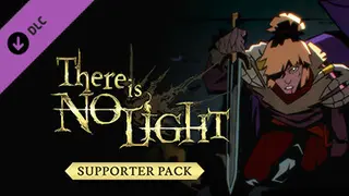 There Is No Light - Supporter Pack