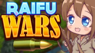 Raifu Wars