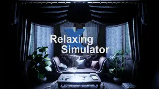 Relaxing Simulator