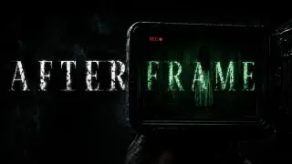 After Frame