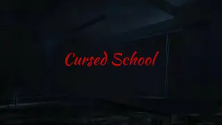 저주받은학교 (Cursed School)