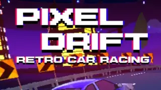 Pixel Retro Drift - Arcade Car Racing - Switch