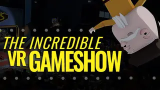 The Incredible VR Game Show