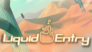 Liquid Entry
