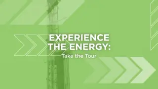 Experience the Energy: Take the Tour