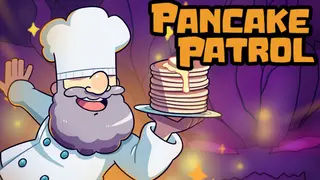 Pancake Patrol