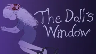 The Doll's Window