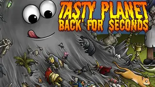 Tasty Planet: Back for Seconds
