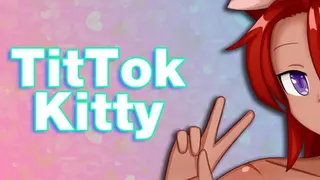 TitTok Kitty Ultimate