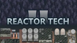 Reactor Tech²