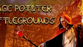 MAGIC POT&TER BATTLEGROUNDS