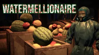 Watermellionaire