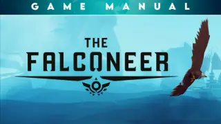 The Falconeer: Revolution Remaster - Game Manual Remastered Edition