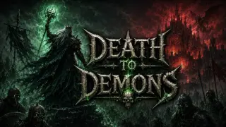 Death to Demons