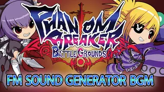 Phantom Breaker: Battle Grounds - FM sound generator BGM