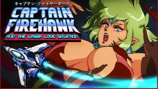 Captain Firehawk and the Laser Love Situation