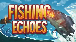 Fishing Echoes