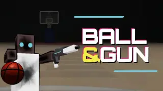 Ball & Gun