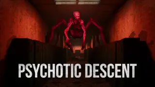 Psychotic Descent