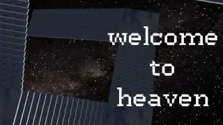 welcome to heaven