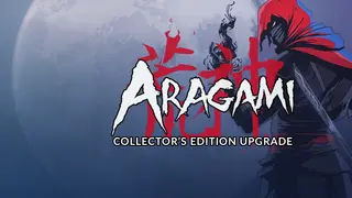 Aragami - Collector's Edition Upgrade