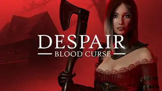Despair: Blood Curse