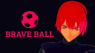 Brave Ball