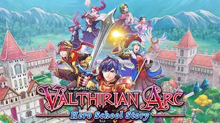 Valthirian Arc: Hero School Story
