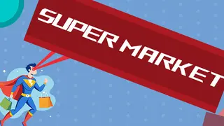 SUPER MARKET