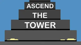 Ascend The Tower