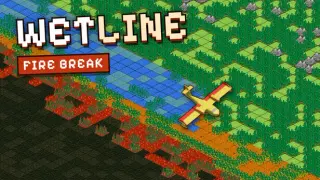 Wetline - Fire Break