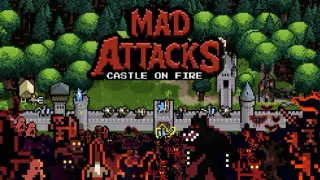 Mad Attacks: Castle on Fire