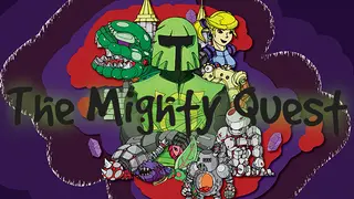 The Mighty Quest