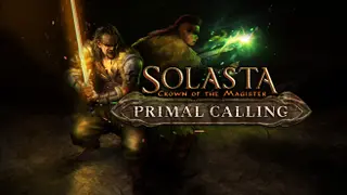 Solasta: Crown of the Magister Primal Calling