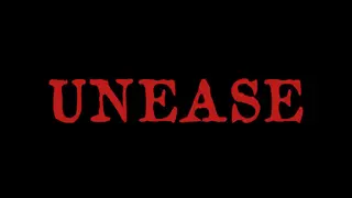 Unease
