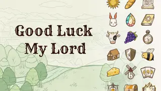 Good Luck My Lord