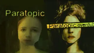 Paratopic + Paratopic: Overdub