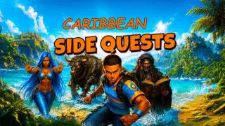 Caribbean Side Quests