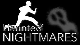 Haunted Nightmares