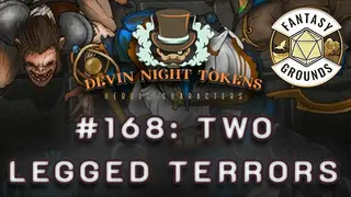 Fantasy Grounds - Devin Night Pack 168: Two Legged Terrors