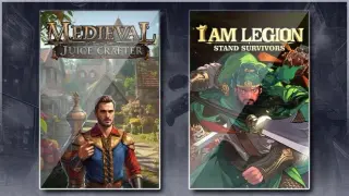 Medieval Juice Crafter & I Am Legion: Stand Survivors
