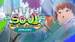 SO-JI Why Why Japanese SHINJUKU