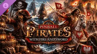 Pinball Pirates With Fire and Sword